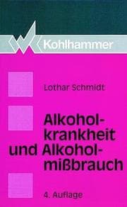 Cover von Alkoholkrankheit und Alkoholmissbrauch