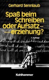Cover von Spass beim Schreiben oder Aufsatzerziehung