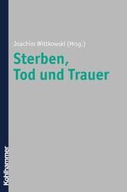 Cover von Sterben, Tod und Trauer