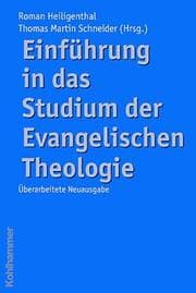 Cover von Einführung in das Studium der Evangelischen Theologie