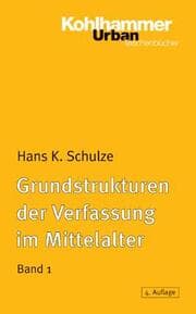 Cover von Grundstrukturen der Verfassung im Mittelalter 1