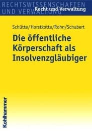 Cover von Die öffentliche Körperschaft als Insolvenzgläubiger