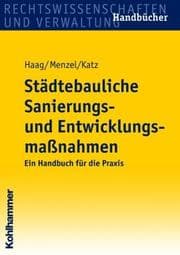 Cover von Städtebauliche Sanierungs- und Entwicklungsmaßnahmen