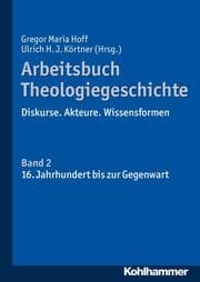 Cover von Arbeitsbuch Theologiegeschichte 2