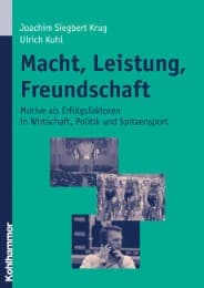 Cover von Macht, Leistung, Freundschaft