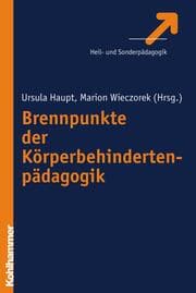 Cover von Brennpunkte der Körperbehindertenpädagogik