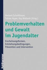 Cover von Problemverhalten und Gewalt im Jugendalter
