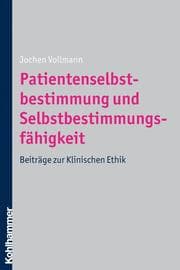 Cover von Patientenselbstbestimmung und Selbstbestimmungsfähigkeit