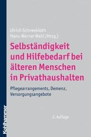Cover von Selbständigkeit und Hilfebedarf bei älteren Menschen in Privathaushalten