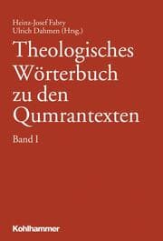 Cover von Theologisches Wörterbuch zu den Qumrantexten, Band 1