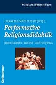 Cover von Performative Religionsdidaktik