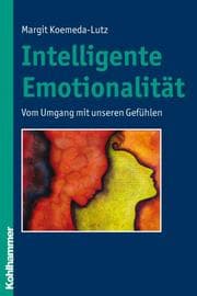 Cover von Intelligente Emotionalität