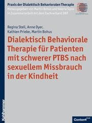 Cover von Dialektisch Behaviorale Therapie für Patienten mit schwerer PTBS nach sexuellem Missbrauch in der Kindheit