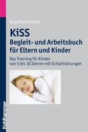 Cover von KiSS - Begleit- und Arbeitsbuch für Eltern und Kinder