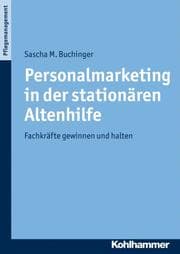 Cover von Personalmarketing in der stationären Altenhilfe