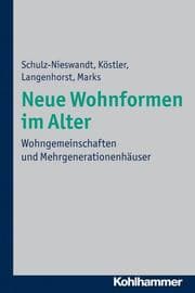 Cover von Neue Wohnformen im Alter