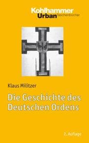 Cover von Die Geschichte des Deutschen Ordens