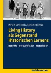 Cover von Living History als Gegenstand Historischen Lernens