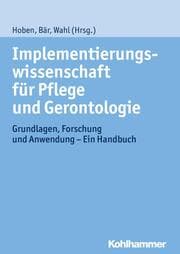 Cover von Implementierungswissenschaft für Pflege und Gerontologie