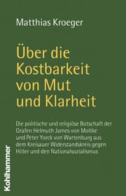 Cover von Über die Kostbarkeit von Mut und Klarheit
