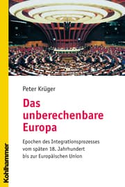 Cover von Das unberechenbare Europa