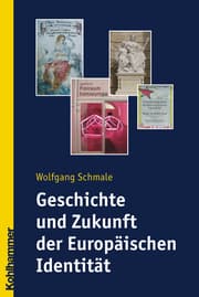 Cover von Geschichte und Zukunft der Europäischen Identität