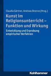 Cover von Kunst im Religionsunterricht - Funktion und Wirkung
