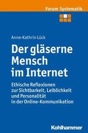 Cover von Der gläserne Mensch im Internet