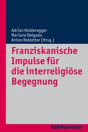 Cover von Franziskanische Impulse für die interreligiöse Begegnung