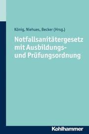Cover von Notfallsanitätergesetz mit Ausbildungs- und Prüfungsordnung