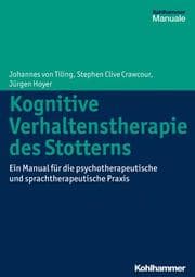 Cover von Kognitive Verhaltenstherapie des Stotterns