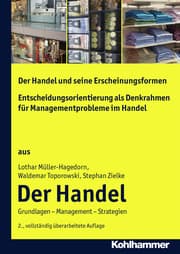 Cover von Der Handel und seine Erscheinungsformen + Entscheidungsorientierung als Denkrahmen für Managementprobleme im Handel