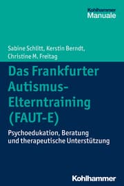 Cover von Das Frankfurter Autismus-Elterntraining (FAUT-E)