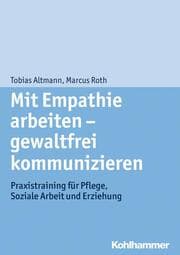 Cover von Mit Empathie arbeiten - gewaltfrei kommunizieren