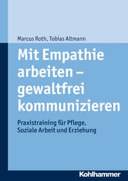 Cover von Mit Empathie arbeiten - gewaltfrei kommunizieren