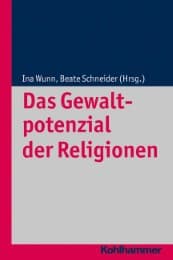 Cover von Das Gewaltpotenzial der Religionen