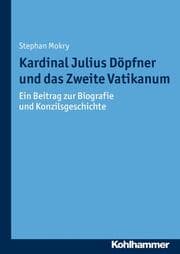 Cover von Kardinal Julius Döpfner und das Zweite Vatikanum