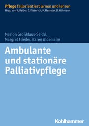 Cover von Ambulante und stationäre Palliativpflege
