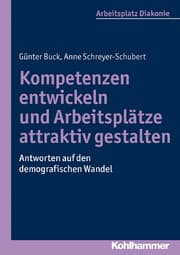 Cover von Kompetenzen entwickeln und Arbeitsplätze attraktiv gestalten