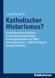 Cover von Katholischer Historismus?