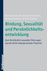 Cover von Bindung, Sexualität und Persönlichkeitsentwicklung