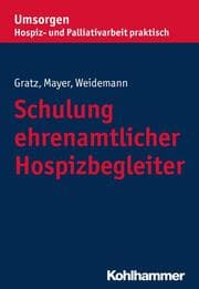 Cover von Schulung ehrenamtlicher Hospizbegleiter