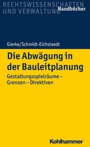 Cover von Die Abwägung in der Bauleitplanung