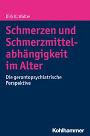 Cover von Schmerzen und Schmerzmittelabhängigkeit im Alter