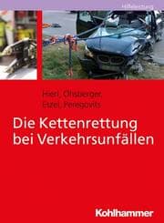 Cover von Die Kettenrettung bei Verkehrsunfällen