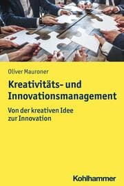 Cover von Kreativitäts- und Innovationsmanagement