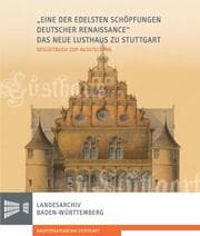Cover von 'Eine der edelsten Schöpfungen deutscher Renaissance'