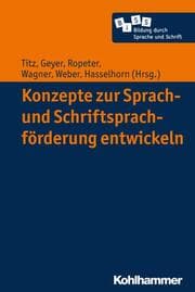 Cover von Konzepte zur Sprach- und Schriftsprachförderung entwickeln