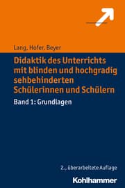 Cover von Didaktik des Unterrichts mit blinden und hochgradig sehbehinderten Schülerinnen und Schülern