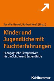 Cover von Kinder und Jugendliche mit Fluchterfahrungen